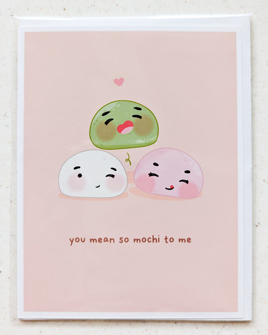You Mean So Mochi To Me